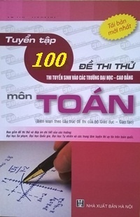 tuyen-tap-100-de-thi-thu-dai-hoc-mon-toan